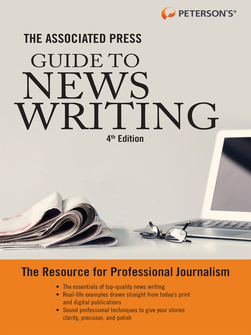 Title details for The Associated Press Guide to News Writing by Peterson's - Available